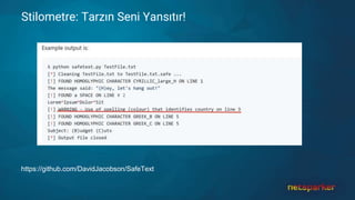 Stilometre: Tarzın Seni Yansıtır!
https://github.com/DavidJacobson/SafeText
 