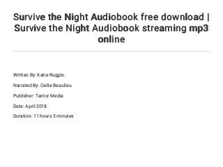 survive the night book summary survive the night book summary