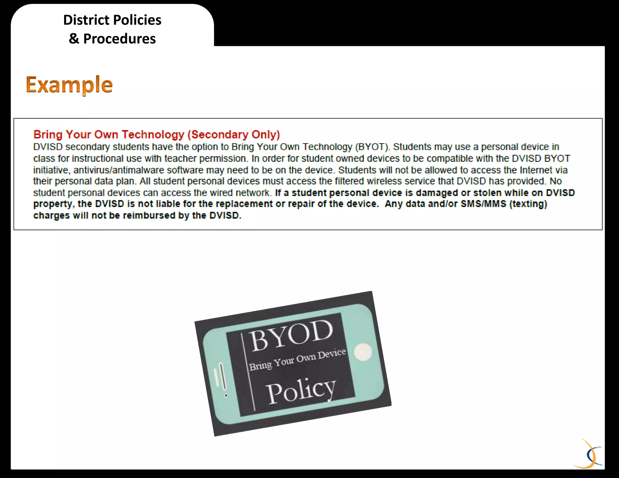 District Policies
& Procedures
 