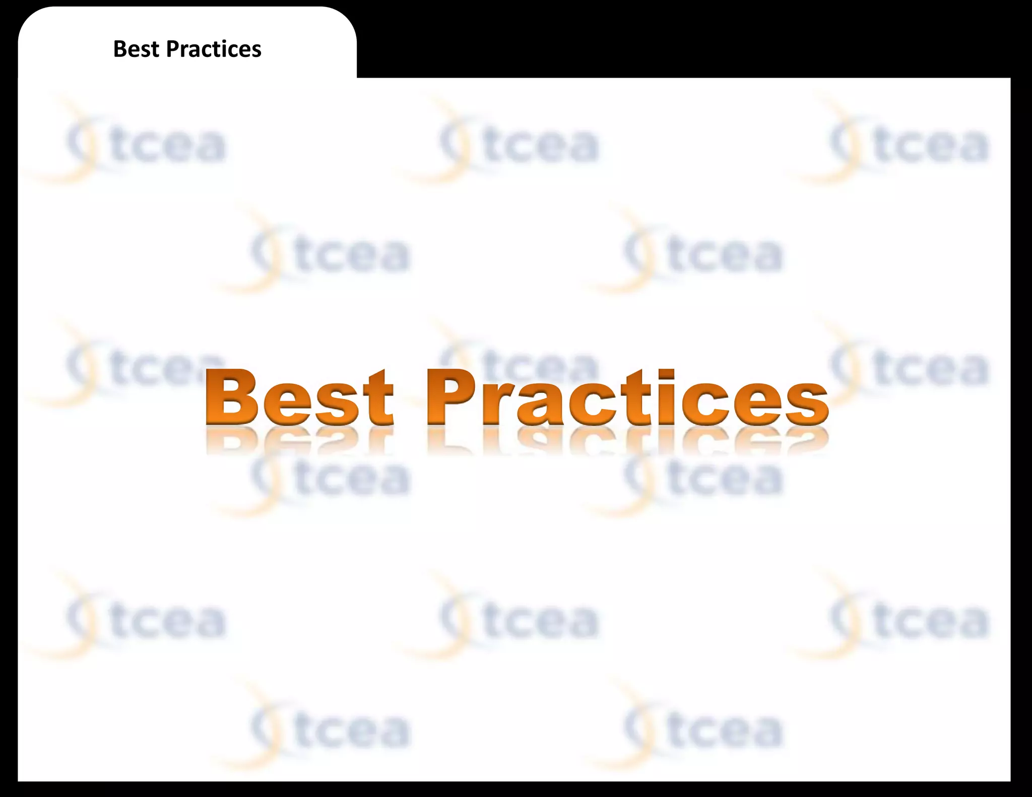 Best Practices
 