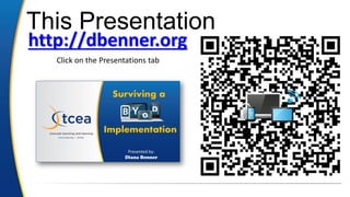 a
This Presentation
http://dbenner.org
Click on the Presentations tab
 