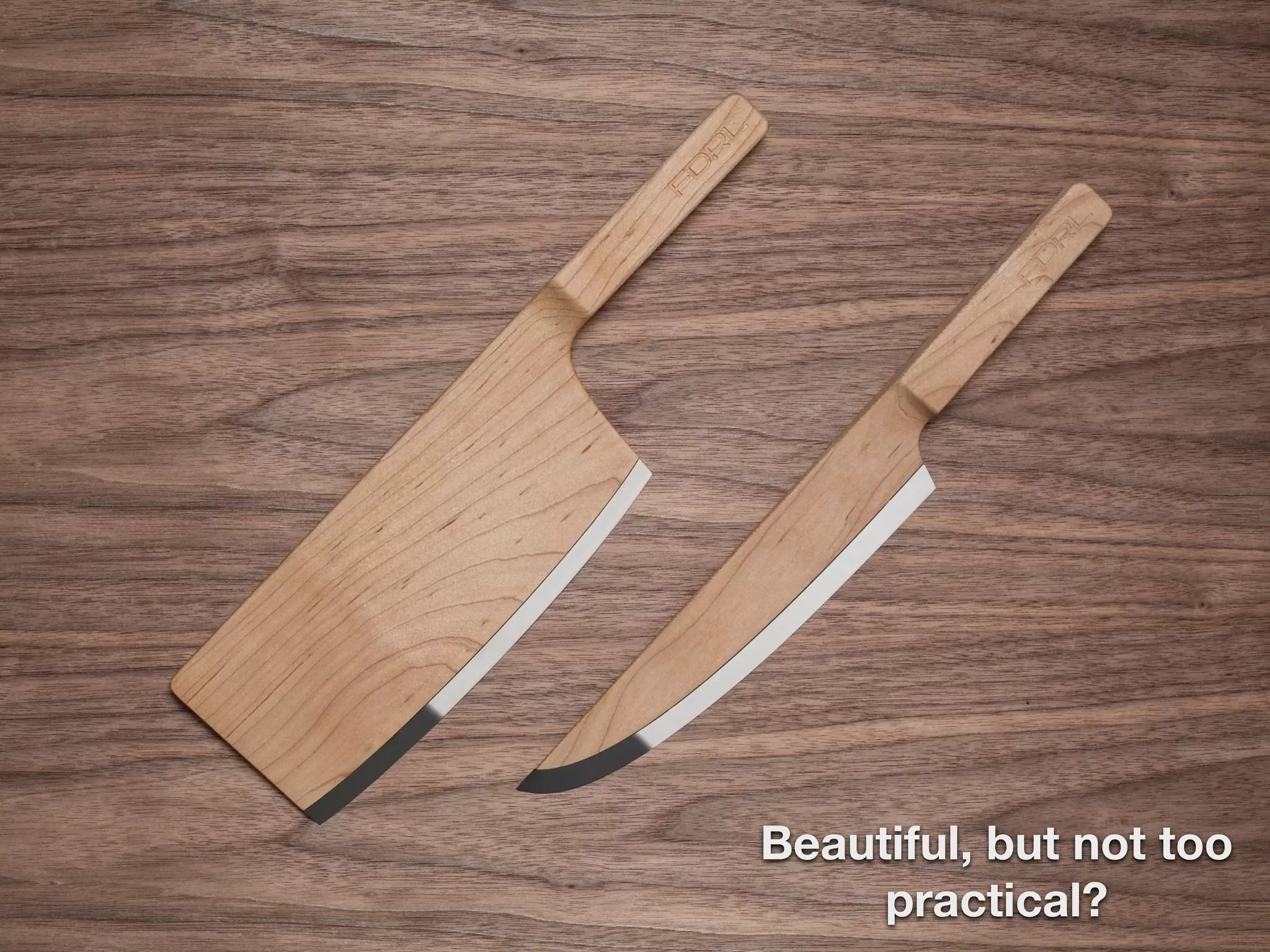 Beautiful, but not too
practical?
 