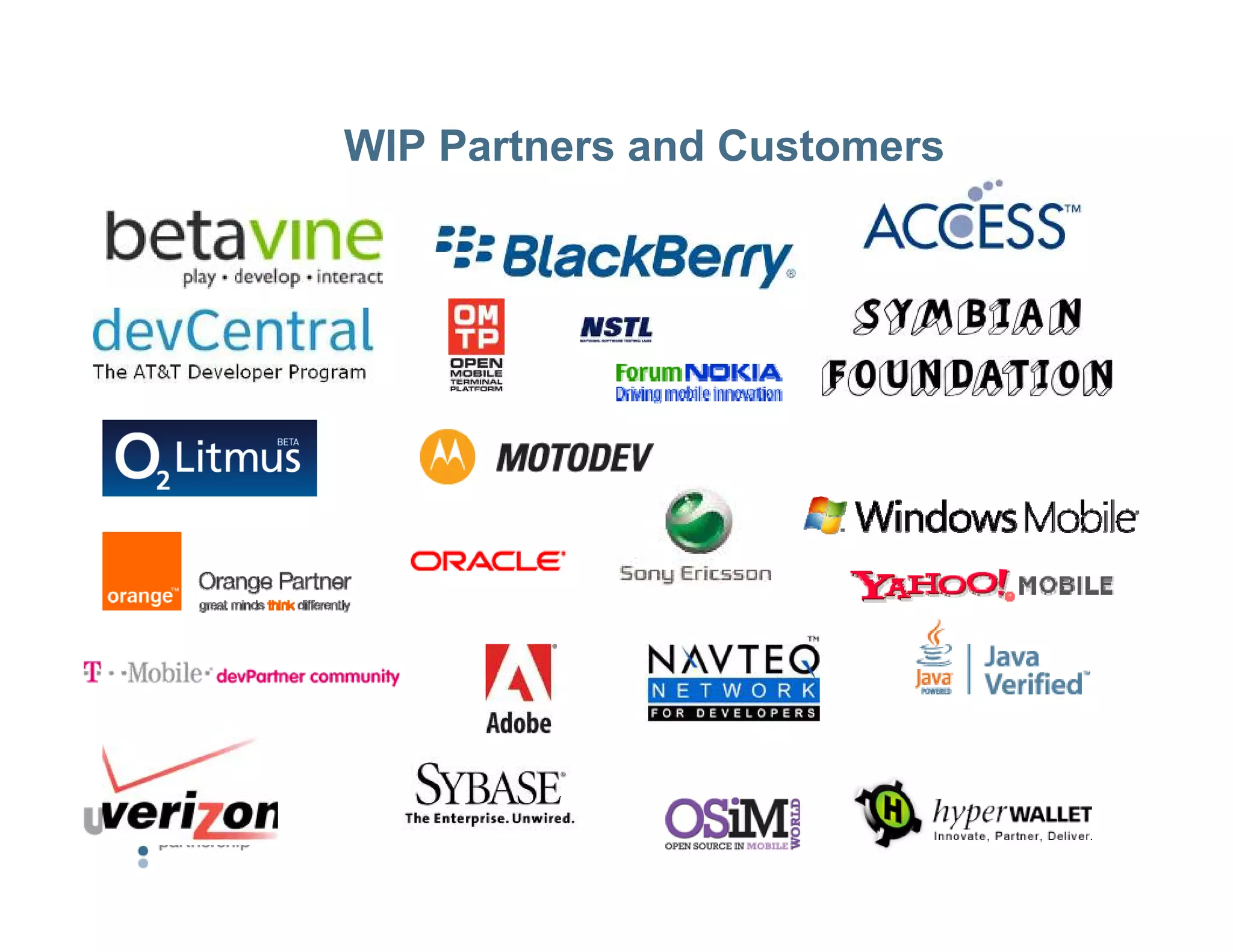 WIP Partners and Customers
 