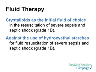 Fluid Therapy
Albumin in the fluid resuscitation of severe
sepsis and septic shock when patients
require substantial amoun...