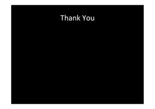 Thank	
 You	
 	
 
 