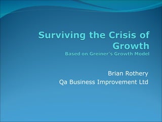Brian Rothery Qa Business Improvement Ltd 