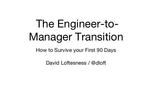 The Engineer To Manager Transition By Former Twitter Director Of Eng The Engineer To Manager Transition By Former Twitter Director Of Eng