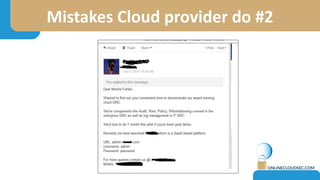 Mistakes Cloud provider do #2
 