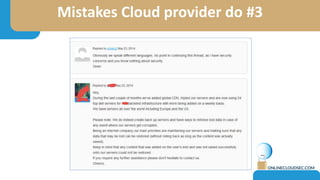 Mistakes Cloud provider do #3
 