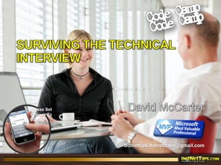 Surviving The Technical Interview 