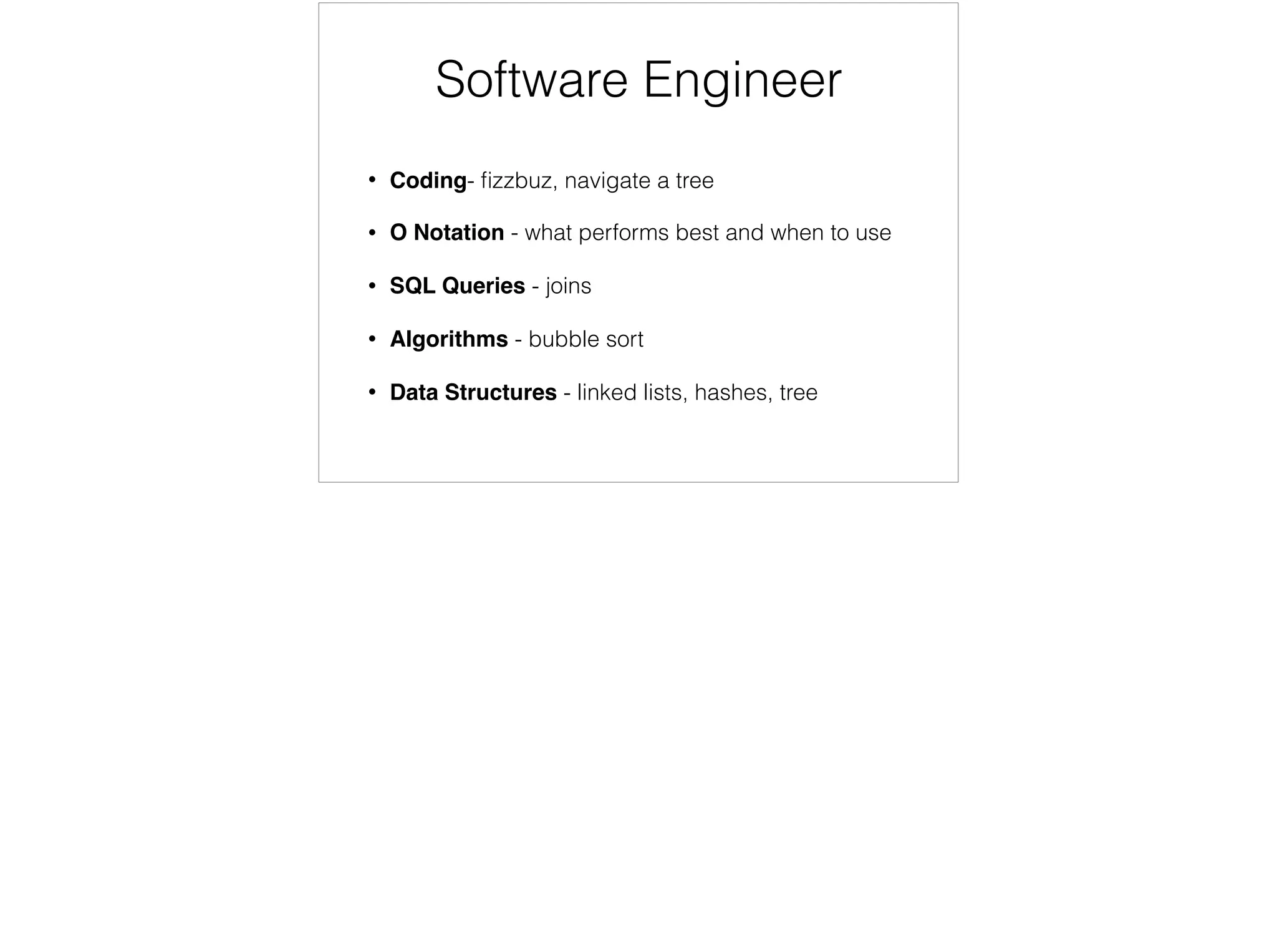 Format
• You and the founder in a room with your laptop
• You in a room and whiteboard with 1-6 people
• You in a room with their computer and whiteboard
an 1-3 people
• You on computer, coding in a online environment
• Code Competition
I think the format and the environment will help certain types of developers be successful but not all. If coding is about problem solving, surely you need diﬀerent types
of people to come up with the a wider range of solutions. As the Bay of Pigs showed us being Smart is not enough. Is your environment about collaboration or
competition? Is it about having all the answers or being able to ask others.. Like most things human we are looking for a balance
 