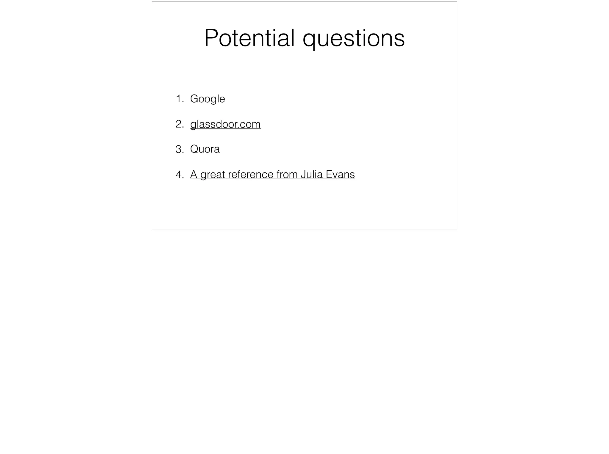 Understanding your
competence
1. What are your strengths and weaknesses (rate
your self 1-5 for each skill/language/concept)
2. What do you enjoy and not
3. How do you provide evidence of your strengths
4. Traditional App building - http://sijinjoseph.com/
programmer-competency-matrix/
The above programmer competency matrix is ok for the traditional C/Java engineer but fails for the full stack developer

 