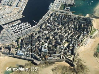 Saint-Malo (35)
 