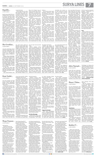 surya.co.id | surabaya.tribunnews.com
SURYALINES| JUMAT, 13 SEPTEMBER 2013
jual agar didistribusikan lebih
merata. Jadi, launching jangan
hanya di Jakarta, tapi di daerah-
daerah juga, terangnya.
LCGC bisa masuk ke 500
kota di seluruh Indonesia. Un-
tuk itu, akan diatur pula distri-
businya. Kekhawatiran LCGC
sebagai pemicu kemacetan
akan bisa diantisipasi jika ada
perbaikan dalam manajemen
lalu lintas.
Menanggapi soal kemacetan
itu, MS Hidayat menyalahkan
infrastruktur jalan dan kesiapan
rambu-rambu lalu lintas yang
dinilai belum memadai. Itu kan
upaya menertibkan lalu lintas
supaya nggak macet, tandas-
nya.
Tidak Relevan
Pengamat otomotif, Nugroho
Sakri menilai, pernyataan men-
teri terkait jangka waktu keru-
sakan mobil dalam dua tahun
tidak relevan. Dari sisi teknis,
mobil murah masih mendu-
kung jika dipacu menggunakan
BBM subsidi.
Jika melihat mesin Agya dan
Ayla, keduanya sebenarnya,
menggunakan mesin 1KR-DE
yang aslinya teknologi VVTI,
tapi karena di-down spek,
maka teknologi VVTI tidak
dipasang.
Jadi, bisa dikatakan mobil
itu justru tidak didesain untuk
menggunakan bahan bakar
Pertamax dan sejenisnya, papar
Aki, panggilan akrab Nugroho.
Editor Tabloid Otomotif
Oto Plus ini menambahkan,
kondisi tak jauh beda ditemui
pada mesin Honda Brio Satya.
Mesin mobil murah ini disebut
merupakan mesin baru bawaan
Honda Brio yang sudah dise-
suaikan dengan kondisi bahan
bakar di Indonesia.
Karena desain mesin LCGC
dibuat lebih kompak, mesin
jadi lebih akomodatif dengan
premium. Ini berarti usia mobil
tidak akan sesingkat dua tahun.
Memang kompresinya jadi
lebih tinggi kalau tidak salah
10:1, tapi itu tidak apa-apa,
tambahnya.
Aki lantas memberikan con-
toh beberapa jenis sedan yang
menggunakan mesin dengan
teknologi lebih baik, yang ha-
rusnya menggunakan bahan
bakar kelas Pertamax, ternyata
tetap awet meski menggunakan
premium.
Lihat saja mobil sedan yang
dipakai taksi, mereka kuat-kuat
saja setiap hari minum premi-
um. Padahal, spesifikasi me-
sinnya harusnya menggunakan
bahan bakar setidaknya sejenis
Pertammax, ujar Aki. (rey)
rasa perlu membangun sebuah
lapangan terbang. Dengan ada-
nya rute penerbangan, maka
diharapkan, ini akan jadi efek
domino untuk menggerakkan
potensi ekonomi di daerah ter-
sebut.
Dengan adanya penerbangan,
roda ekonomi jelas bakal berpu-
tar lebih mulus. Apalagi, di ne-
gara kepulauan seperti negara
kita ini. Masih banyaknya akses
darat yang belum baik, juga men-
jadi alasan tambahan, mengapa
penerbangan sangat dibutuhkan
untuk menggerakkan roda eko-
nomi di sebuah daerah, menjadi
jauh lebih cepat.
Di Jawa Timur, akses darat
mungkin tidak terlalu buruk. Tapi,
tetap saja, penerbangan sangat
dibutuhkan para pelaku ekonomi
di daerah.
Jarak Jember-Surabaya misal-
nya, masih terpaut empat jam
perjalanan darat. Banyak orang
yang rela membayar demi meng-
hilangkan selisih waktu itu. Se-
jumlah acara atau kegiatan bis-
nis mungkin tidak akan perlu
dipindah ke Surabaya, bila orang
bisa begitu cepat bergerak dari
atau menuju Jember.
Inilah mungkin yang menjadi
alasan beberapa daerah di Ja-
tim mulai gencar membangun
lapangan terbang. Ya, bandara
akan menggerakkan roda per-
ekonomian di daerah tersebut.
Bandara adalah sebuah inves-
tasi jangka panjang bagi sebuah
daerah.
Kalau alasannya adalah untuk
mengejar untung dari operasio-
nal bandara, saya kira tidak akan
tercapai, setidaknya tidak dalam
waktu dekat. Jangankan untuk
untung, untuk balik modal dari
membangun sebuah bandara
saja, akan makan waktu lama.
Income dari operasional bandara
tidak seberapa. Mungkin, 25 ta-
hun pun, belum tentu bisa balik
modal.
Alih-alih mengejar untung,
pemda setempat biasanya ma-
lah akan tekor duluan. Biasanya,
mereka akan memberikan kemu-
dahan khusus buat sebuah mas-
kapai, untuk beroperasi di ban-
dara mereka. Tujuannya tentu
menjadi pelopor awal rute pener-
bangan disana. Bentuknya bisa
beragam. Misal, memberikan
subsidi biaya penerbangan bila
seat load factor tidak terpenuhi.
Jadi, sebuah maskapai memu-
tuskan untuk flight bila minimal
80 persen seat terisi. Nah, ter-
nyata yang terjual hanya 50 per-
sen saja. Sehingga, pemda yang
akan membayar sisanya. Kese-
pakatan seperti ini bisa saja ter-
jadi.
Garuda sendiri menyambut po-
sitif dengan banyaknya bandara-
bandara baru seperti ini. Pada
akhir tahun ini, Garuda akan
punya 25 armada baru berupa
pesawat ATR 72-600, yang baru
saja dipesan dari Prancis.
Pesawat yang dipesan dari
Prancis ini adalah pesawat pro-
peller (baling-baling), sehingga
memungkinkan kami melayani
penerbangan di bandara-banda-
ra kecil. Dengan panjang runway
sekitar 1.400 meter.
Sebelumnya, pesawat terke-
cil kami adalah Bombardier tipe
CRJ 1000. Pesawat ini tidak bisa
beroperasi di bandara kecil, ka-
rena butuh runway dengan pan-
jang minimal 1.800 meter.
Di Jatim, saya dengar bebera-
pa daerah punya potensi bagus
untuk penerbangan. Di Bawean,
transportasi sangat tergantung
dengan ombak, sehingga jalur
udara akan sangat membantu.
Di Sumenep, banyak pekerja
tambang minyak. Begitu juga Pu-
lau Kangean, yang saya dengar
katanya mirip Hawaii.
Selain itu, akhir Juli lalu, kami
juga sudah melakukan survei
awal ke Jember dan Banyuwangi.
Kedua daerah tersebut, kami
akui, punya potensi ekonomi dan
pariwisata yang bagus.
Namun, jadi tidaknya kami
beroperasi disana, masih belum
final. Survei yang kami lakukan
baru sebatas penjajakan dan
perkenalan. Belum ada kesepa-
katan apapun dengan pemda se-
tempat.
Survei dan studi kelayakannya
sendiri masih menyisakan banyak
hal. Seperti, bagaimana prospek
pasar disana bagi kami. Juga, stu-
di soal kelayakan bandara terse-
but buat pesawat kami.
Bagaimana soal fasilitas navi-
gasi di sana. Jangan sampai, ke-
tika kami sudah beroperasi, ter-
nyata kesulitan untuk isi bahan
bakar pesawat.
Itu belum soal pengukuran
obstacle, atau yang biasa dise-
but hambatan sebuah bandara.
Mengetahui dari Anda, bahwa
di Bandara Sumenep, dikepung
oleh tower seluler, jelas itu jadi
sebuah obstacle yang harus di-
singkirkan. Selain.	(ab)
Cassa bisa mendarat, tapi juga
pesawat penumpang jenis ATR.
Pemkab Gresik mentargetkan
Bandara bisa operasional tahun
20014 tersebut.
Pantauan Surya di lokasi, pro-
yek pemanjang landasan baru
masuk tahap pengurukan dan
pemadatan permukaan.
Puluhan truk berisi pasir hilir
mudik menurunkan muatan un-
tuk penguatan pondasi runway.
“Insyalah selesai akhir tahun ini
agar bisa dilakukan uji coba,”
jelas Kabag Pemerintahan Ka-
bupaten Gresik, Yusuf Anshori,
Selasa (10/9).
Landasan ini didesain meng-
hadap ke laut lepas mirip lan-
dasan pacu Bandara Internasio-
nal I Gusti Ngurai Rai di Bali.
Menurut Yusuf, Pemkab Gre-
sik hanya diberi tugas menye-
diakan lahan saja. Semua rumah
dan tanah warga yang dibu-
tuhkan sudah diberi ganti rugi.
Untuk tanah, Rp 60 ribu/meter
persegi. Sedangkan bangunan
dihargai sesuai hasil survey nilai
bangunan.
Pemkab Gresik mengeluarkan
sekitar Rp 9 miliar untuk total
lahan 72 hektar.
Untuk mempercepat penger-
jaan lapter, kontraktor menutup
area tersebut dengan pagar besi.
Namun tetap saja masih ada
warga yang menerobos bahkan
mengerjakan lahan kosong.
Di beberapa sudut area lapter
yang belum memiliki nama itu
muda-muda menanfaatkan se-
pinya lapter untuk beradu kasih.
Semak-semak tinggi menjadi
tempat berlindung paling favo-
rit mereka.
Pada hari-hari tertentu, loka-
si lapter sering dimanfaatkan
untuk trek-trekan. Pengamanan
yang minim di lokasi membuat
setiap orang bisa hilir mudik di
area yang seharusnya steril.
Lahan bandara juga dimanfa
memanfatkan untuk menjemur
hasil panen dan tempat pem-
gembalaan hewan ternak.
Warga dengan santainya
menerobos pagar bandara yang
terbuat dari bambu dan batu.
“Banyak rumput di sini untuk
sapi. Tapi sekarang tidak bisa
sampai ke aspal (landasan pacu)
karena proyeknya dilanjut lagi,”
kata seorang warga yang sedang
menggembala sapinya.
Di areal lapter ini, terdapat
tiga bangunan. Dua bangunan
kosong dan satunya untuk
rumah genset. Kondisi kedua
bangunan mulai rusak. Dari luar
memang terlihat molek. Catnya
juga masih terlihat baru. Namun
bagiandalambangunanternyata
rusak. Plafon di beberapa bagian
malah jebol.
Tidakadabarangapapunyang
ditempatkan di dua bangunan
itu. Tanaman liar tumbuh subur
menutupi bangunan.
Bangunan rencanya untuk
kantor dan mess pengelola. Ada
tandon air berukuran besar yang
juga belum difungsikan. “Kan
masih dalam proses pemba-
ngunan. Jadi kita lakukan pro-
sesnya secara bertahap. Yang je-
las, harus selesai akhir tahun ini
untuk uji coba,” tandas Yusuf.
Meskipun ditargetkan selesai
akhir tahun ini, infrastruktur
di sekitar lapter ternyata juga
belum tersentuh.
Akses ke kawasan bandara
terlalu sempit untuk simpangan
mobil dari i arah berlawanan.
Terlebih,di depan kantor Ke-
camatan Tambak. Di sini ada
pasar tradisional yang biasa
menyebabkan macet.
“Pekerjaan rumah sebelum
bandarainidioperasikanmemang
jalan keluar masuknya. Pelebaran
jalan harus dilakukan. Namun
pasti ada rumah warga yang ter-
kenadampakpelebaran,”ungkap
Pardig Parso Purnomo, Sekretaris
Kecamatan Tambak.
Tak cuma sempit. Kondisi jalan
jugabanyakyangrusak.Terutama
jalan yang berkulit aspal.
Pemkab Gresik sendiri dalam
tiga tahun belakangan ini gencar
pavingisasijalan.Namun,belum
semua wilayah tersentuh.
Tak Sabar Menunggu
Warga Bawean sendiri sudah
lama tak sabar menunggu lapter
ini dioperasikan. Pria 37 tahun
ini sudah menunggu hampir
tujuh tahun sejak proyek.
Diungkapkan, dari 70.000
penduduk Bawean, sekitar 40
persen bekerja di perantauan.
Terutama di Malaysia dan Si-
ngapura.
Setiap tahun, ada belasan ribu
warga yang mudik. Banyak di
antara pemudik ini tidak bisa
masuk atau keluar dari Bawean
karena kapal terhambat cuaca.
“Pernah keluarga kami dari
Malaysia datang. Mereka mem-
beli tiket pesawat dari Surabaya
ke Malaysia pulang pergi. Wak-
tu mau balik tidak ada kapal
yang melautakibat cuaca buruk.
Tiket pulang ke Malaysia jadi
hangus, ungkapnya.
Kerugian warga bisa sampai
mencapai belasan juta Rupiah
karena tiket hangus.
Masalah lain yang kerap
terganggu adalah distribusi
barang. Pernah kapal tertahan
sampai 15 hari. Akibatnya sup-
lai bahan makan dan BBM di
Bawean habis.
Musim paling susah biasanya
dialami dalam rentang Desem-
ber- Februari.
Tunggu Alat Navigasi
Selain butuh perpanjangan
runway, pengoperasian banda-
ra Bawean masih butuh menu-
nunggu sejumlah sarana. Mulai
dari peralatan navigasi udara
dan tenaga ahlinya. Infrastruk-
tur seperti jalan, dikebut sejak
dua tahun terakhir.
Soal potensi penumpang,
mungkin tidak perlu diragukan.
Ini bisa dilihat dari penumpang
kapal cepat . Setiap hari selalu
penuh. Rata-rata ada 300 pe-
numpang tiap berangkat.
Ada dua perusahaan kapal
motor cepat yang beroperasi di
Gresik-Bawean dan sebaliknya.
“Saat sosialisasi dulu, warga
sempat kaget. Karena pemateri
bilang lapter ini akan diman-
faatkan pesawat yang mampu
menampung 40 penumpang.
Wah kok sedikit sekali kata
warga. Padahal naik kapal saja
sampai berebut tidak kebagian
tiket,” kata Abdul Adim, Camat
Sangkapura.
Hal senada disampaikan
pengusaha lokal Bawean, H
Kholik. Menurutnya, sudah
tidak ada lagi yang yang diper-
debatkan terkait lapter.
Dia menilai, harga tiket yang
diprediksi dua kali lipat dari
tiket kapal, tidak akan menyu-
rutkan warga.
Dari informasi yang didengar-
nya, harga tiket dari Bawean
menuju Juanda direncanakan
sekitar Rp 300.000. “Kapal saja
Rp 180.000. Itu pun berjam-jam.
Kalau naik pesawat kan enak
cepat,” ujarnya.
Maskapainasionaldikabarkan
sudah mensurvey dan menguji
potensi untuk membuka rute
di Bawean. Namun belum ada
kesepakatan resmi. (idl/ab)
tiga hal yang menjadi fokus pe-
nyelidikan polisi, yakni perizin-
an karnaval, perusakan masjid
Darussolihin serta tujuh rumah
warga, dan penganiayaan yang
menewaskan Eko Mardi Santoso
(45), warga setempat.
Terkait izin karnaval, pihak
Ponpes Darussolihin, sudah
mengajukan izin ke polisi. Na-
mun muspika, termasuk Polsek
Puger memerintahkan karnaval
pada Rabu (11/9) itu dibatalkan.
Dalihnya, kondisi di wilayah itu
belum kondusif pasca insiden
penganiayaan pada 2012 dan
peusakan toko, Januari 2013. “Na-
munternyatamerekatidakmeng-
indahkan dan tetap melakukan
karnaval,” lanjut Unggung.
Polisi, kata Unggung, juga
menyelidiki perusakan masjid,
pondok Darussolihin dan tujuh
rumah warga Desa Puger Ku-
lon, saat karnaval berlangsung.
Perusakan itu direspons dengan
aksi balas dendam yang mene-
waskan Eko Mardi.
Untuk ketiga kasus ini, polisi
telah memeriksa 10 saksi, baik
dari Ponpes Darussolihin asuh-
an Habib Ali al Habsyi, dan dari
kelompok Ustad Fauzi. Mereka
cukup kooperatif pada penyi-
dik, kata Unggung.
Unggung mengatakan, ada
beberapa saksi yang harus di-
jemput paksa untuk dimintai
keterangan. Ada beberapa orang
yang belum diperiksa lantaran
keberadaannya belum diketa-
hui. Ada tersangka? “Belum ada
tersangka. Kalau ada pasti saya
beritahu,” tegasnya.
Kapolda juga mengatakan, pi-
haknya meningkatkan kekuatan
personel pengamanan. Kalau
sebelumnya Polri mengerahkan
8 satuan setingkat kompi (SSK),
kini ditambah menjadi 10 SSK.
Sedangkan TNI, dari 4 SSK
menjadi 8 SKK. Dengan begitu,
total aparat yang menjaga Puger
mencapai 1.800 orang.
Sementara itu, Pangdam V/
Brawijaya Mayjen TNI Ediwan
Prabowo juga belum mening-
galkan Puger sejak tiba di sana
Rabu (11/9). Ditemui Surya di
markas Koramil Puger, Ediwan
mengatakan, TNI sudah menyi-
apkan aparat pendukung peng-
amanan oleh Polri, baik yang
sudah standby di lokasi maupun
di sejumlah markas kesatuan di
Jawa Timur.
Berkaca pada konflik di Sam-
pang, Ediwan menegaskan,
tidak boleh ada pengusiran
warga dari Puger. “Harga mati
untuk NKRI, tidak boleh ada
pengusiran warga. Apalagi me-
reka bersaudara, bertetangga,”
tegas Ediwan.
Ditanya soal skala konflik di
Puger, Ediwan mengatakan,
tidak bisa disamakan dengan
Sampang. “Tidak bermaksud
menganggap remeh, intensitas
di sini tidak setajam Sampang.
Namun kami akan siaga terus,
kamiterusberkoordinasidengan
Pak Kapolda,” tegas Ediwan.
Ediwan menilai konflik di
Puger berpusat di dua elite ke-
lompok tersebut, Ustad Fauzi
dan Habil Ali. Sehingga, kata
Ediwan, kedua orang itu mutlak
harus dipertemukan dan saling
berbicara.
Saya berharap bupati segera
memediasi pertemuan kedua
elite kelompok itu, agar cepat di-
capai titik terang penyelesaian,
kata Ediwan.
Wakil Gubernur Jatim Saiful-
lah Yusuf minta aparat kepoli-
sian benar-benar menegakkan
hukum terkait kasus perusakan
masjid, pondok Darussolihin,
dan tujuh rumah warga Desa
Puger Kulon dan memakan kor-
ban jiwa.
Menurut Saifullah, karena
sudah menimpulkan korban
jiwa, maka kasus tersebut harus
diusut tuntas. “Proses penega-
kan hukum itulah yang harus
didahulukan,” ujarnya, kepada
Surya, Kamis (12/9).
Bupati Jember MZA Djalal
siap melakukan mempertemu-
kan dua kelompok paska keja-
dian berdarah di Puger Kulon
Kecamatan Puger. Menurut Dja-
lal langkah-langkah rekonsiliasi
akan dilakukan.
“Tetapi itu tidak bisa dilaku-
kan dalam waktu sehari, dua
hari. Tetapi kami akan lakukan
rekonsiliasi dan mencari so-
lusi agar kondisi bisa kembali
aman,” ujar Djalal di sela-sela
pemantauan situasi Puger, Ka-
mis (12/9).
Menurutnya, persoalan itu
sebenarnya bermula sejak lama.
Karenanya, kedua belah pihak
harus diajak bicara dan menem-
puh jalan damai. “Mari kita se-
lesaikan persoalan secara arif,”
lanjutnya.
Ia menambahkan, kasus
pengrusakan yang berbuntut
penganiayaan itu sebagai ujian
bagi warga Jember. “Jadi saya
minta semua pihak menahan
diri untuk menciptakan situasi
pulih lagi, di sini juga ada pa-
rat keamanan yang membantu
menjaga situasi,” imbuhnya.
Pemakaman Tegang
Ketegangan di Puger terlihat
di seputar acara pemakaman
Eko Mardi Santoso. Jenazah Eko
dimakamkan di TPU Desa Puger
Kulon, Kamis pukul 10.00.
Yang membuat tegang, TPU
itu tak jauh letaknya dari Ponpes
Darussolihin yang sehari sebe-
lumnya dirusak massa. Pemaka-
Meski vakum selama tiga
tahun, Sherina sudah menyiap-
kan semuanya. Waktu vakum
itu dipakai untuk menyelesai-
kan promo album sebelumnya
dan menjadi duta beberapa
produk. Itu cukup menghabis-
kan waktu. Meski demikian,
ia sudah menyisihkan waktu
untuk menyiapkan albumnya,
Tuna.
Terbiasa disiplin membuat
Sherina menghargai waktu.
Tidak heran bila kemudian ia
dipilih menjadi duta merek
jam tangan. Apalagi, jam
tangan menjadi aksesori yang
mendukung penampilan.
“Jam juga bisa berfungsi
untuk banyak bermain gaya.
Jadinya fungsional sekaligus
fashionable,” tutur pelantun
lagu Geregetan itu.
Sherina memadukan jam
tangan dengan pakaian kasual
yang dikenakannya agar tam-
pak serasi. “Itu relatif ya. Apa
yang orang suka, aku berusaha
mix and match sesuai mood-ku.
Kalau mau casual, aku pakai
Baby-G bercorak yang eye
catching. Kalau mau unik, aku
pakai Sheen untuk eksperimen.
Supaya senang, jam tangannya
harus lucu,” tutur Sherina yang
baru menyelesaikan album
Tuna bersama Vidi Aldiano dan
Afgan.
“Waktu sudah ada sejak
alam semesta dan waktu juga
sangat penting. Oleh karena
itu supaya kita teringat pada
waktu, pastinya pakai jam,”
katanya. Casio, perusahaan
asal Jepang yang menghasilkan
berbagai macam merek jam
tangan, menunjuk Sherina Mu-
naf sebagai brand ambassador
untuk Sheen dan Baby-G untuk
tahun 2013.	(Tribunnews)		
rugi bangunan.
Pembayaran ganti rugi
berjalan lancar. Nyaris tidak
ada warga yang menolak,
apalagi menentang. Bagi warga
Bawean, lapter merupakan hajat
hidup bersama.
Tiap warga menerima dana
kerahiman itu berkisar Rp 150
juta sampai Rp 190 juta. Angka
pastinya, tergantung taksiran
nilai bangunan. “Tanah kami
dihargai Rp 60.000/meter
persegi. Kalau punya tanah 100
meter persegi kan dapatnya
hanya Rp 6 juta,” kata Sriyono,
warga Bawean yang tergusur
proyek lapter.
Yang jadi masalah sekarang,
uang ganti rugi itu ternyata
tidak cukup untuk mencari
rumah pengganti. Sebab
bersamaan dengan ganti rugi
terbayar, harga tanah di Bawean
melonjak hingga tembusRp
100.000/meter persegi. “Malah
ada yang menjual seluas 100
meter dengan harga Rp 70
juta (setara Rp 700 ribu/meter
persegi),” tutur Sriyono.
Pria 40 tahun itu lantas
mundur perlahan dari tanah
incarannya. Dia mengaku tidak
memiliki uang untuk membeli
tanah. Uang ganti rugi bangun-
an hanya disimpannya.
Keluhan serupa diungkapkan
Muhsinin. Pria yang menjabat
kepala dusun (kasun) itu juga
belum mendapatkan lahan
pengganti. Dia menganggap,
proses pembangunan lapter ini
membawa keburukan bagi 22
warganya yang tergusur.
Dia mengungkapkan,
awalnya warga tidak ingin
diganti uang. Warga maunya
diganti lahan. Selain tidak
ingin dituding mata duitan,
warga ingin hidup berkumpul
seperti sebelum pembangunan
perpanjangan landasan pacu.
Semua instansi terkait, antara
lain Pemkab Gresik, Camat
Tambak dan Kepala Desa
Tanjung Ori memenuhi permin-
taan warga itu. Bukan hanya
masalah ganti tanah. Masih
ada delapan kesepakatan lain
yang diminta warga disanggupi
pihak-pihak terkait.
“Hasilnya nihil. Kami
tetap diberi uang bukan tanah.
Kesepakatan lain, misalnya
memudahkan warga mengam-
bil pasir di pantai barat untuk
membangun rumah, dipersulit
dan ditarik uang beli,” ungkap
Muhsinin. Hanya dia yang
belum merobohkan rumahnya
lantaran tak juga dapat tanah
pengganti.
Yang membuat warga dusun
itu sakit hati, adalah tudingan
sejumlah pejabat pemerintahan
yang menyebutkan merekalah
biang kerok terhambatnya pem-
bangunan lapter. Padahal selama
ini warga bersedia melepas
rumah dan lahan mereka tanpa
embel-embel keuntungan besar.
Baik Sriyono maupun
Muhsinin, hanya meminta agar
proses pelepasan aset tidak
merugikan mereka. Mereka juga
tidak pernah menuntut nominal
yang tidak masuk akal. “Kami
ini sudah digusur, tapi masih
saja dikatakan menghambat.
Saya jelas tidak terima. Kami
rugi mas, bukan untung,” tegas
Muhsinin.
Dia juga heran dengan
Kepala Desa Tanjung Ori yang
ditudingnya menipu warga.
Setelah mendapatkan ganti
uang dari pemkab, warga
sepakat mencari lahan yang
bisa membuat mereka tetap
bertetangga. Tak lama menca-
ri, Sriyono mendapatkan lahan
itu.
Disepakati harga permeter
di lahan tersebut Rp 40.000.
Wargapun bersedia membeli
lahan yang diperkirakan seluas
1 hektar. Namun kepala desa,
Ilham Syifa’ mengatakan itu
lahan sengketa dan tidak bisa
diperjualbelikan.
Meskipun kecewa, warga
merasa untung belum
membeli lahan sengketa yang
akan menghadirkan masalah.
Namun, anggapan warga salah.
Tak lama setelah itu, lahan
tersebut dijual ke warga lain
dengan harga Rp 100.000/me-
terpersegi.
Warga menuding Ilham se-
bagai aktor yang menjual tanah
itu. “Kami ditipu. Katanya
lahan sengketa ternyata dijual
ke warga lain dengan harga
yang sangat tinggi. Kami heran
kok ada pejabat desa yang
memanfaatkan penderitaan
warga. Saya tanya ke Pak Ilham
tapi beliaunya tidak berani
menemui warga dusun kami,”
tuding Muhsinin.
Terpisah, Ilham mengelak
pelepasan lahan landasan pacu
masih menyisakan polemik.
Menurutnya, semua hak warga
sudah diganti. Warga pun
sudah banyak yang memiliki
rumah. Hanya memang ada
satu dua warga yang belum
mendapatkan lahan pengganti.
Kades lulusan Universitas
Gadjah Mada itu membantah
tudingan warga. Dia menyalah-
kan warga yang tidak membeli
tanah di lokasi yang sama seperti
rumah mereka mereka sebelum-
nya. “Kalau pilih di pinggir jalan
ya harganya Rp 100.000/meter-
persegi. Coba kalau warga beli di
dalam, ya jelas lebih murah,” elak
Ilham. (miftah faridl)
Hanya 2 Tahun...
DARI HALAMAN 1■
Koleksi 27...
DARI HALAMAN 1■
Bisa Gerakkan...
DARI HALAMAN 1■
Kami Sudah...
DARI HALAMAN 1■
Kapolda...
DARI HALAMAN 1■
Warga Tergusur...
DARI HALAMAN 1■
man yang diikuti 100 orang itu
dijaga sangat ketat oleh aparat.
Aparat membentuk pagar betis
dari rumah Eko hingga TPU
yang berjarak sekitar 750 meter.
Ketegangan bertambah usai
pemakaman. Melihat massa seba-
nyak itu hendak melewati Ponpes
Darussolihin, polisi pun langsung
merazia. Satu per satu para pria
itu digeledah badannya.
Hasilnya, polisi menahan tiga
pria yang kedapatan membawa
senjata tajam, yaitu celurit dan
pedang yang disembunyikan
di balik jaket. Mereka adalah
Sukarno (65) warga Puger Ku-
lon, M Ihram (29) warga Puger
Kulon, dan Nurhadi (45) warga
Puger Wetan.
Sempat terjadi penolakan dan
perlawanan ketika ketiganya
akan diperiksa. Akhirnya de-
ngan penjagaan ketat, ketiganya
dipisahkan dari kelompok peng-
iring jenazah dan dibawa ke Ma-
polsek Puger, untuk selanjutnya
dibawa ke Mapolres Jember.
Kapolda Unggung Cahyono
membenarkan ketiga pria itu
dibawa ke Mapolres Jember.
“Untuk dimintai keterangan
lebih lanjut, karena ketiganya
kedapatan membawa senjata
tajam,” ujar Unggung.
Seperti diberitakan, Rabu
(11/9) masjid dan Ponpes Da-
russolihin Desa Puger Kulon
Kecamatan Pugerdiserang oleh
sejumlah orang. Akibatnya
sejumlah masjid dan bangunan
rusak. Buntut pengrusakan itu
adalah penganiayaan terhadap
Eko Mardi Santoso, warga desa
setempat, hingga membuatnya
meninggal dunia. uni
Konflik antara kelompok Ha-
bib Ali dan Ustad Fauzi mulai
mencuat Mei 2012. Awalnya,
terjadi pengeroyokan terhadap
seorang anggota kelompok Us-
tad Fauzi yang akan menghadiri
pengajian. Pengeroyokan itu
dilaporkan ke polisi.
Beberapa bulan kemudian
beredar isu Syiah - Sunni. Dalam
dialong pada Agustus 2012 di
DPRD Jember, Habib Ali bersum-
pah bukan penganut Syiah dan
tidak pula mengajarkan Syiah.
Konflik pun mereda sesaat,
dan meledak lagi pada Januari
2013. Ketika itu toko milik Za-
inuddin, menantu Habib Ali
dilempari sekelompok orang
tak dikenal hingga rusak berat.
Penyerangan itu diduga kuat
terkait rencana pawai obor un-
tuk memperingati Maulid Nabi
oleh Ponpes Darussolihin.
Lapor
Habib Isa Mahdi dari Ponpes
Darussolihin Desa Puger Kulon
Kecamatan Puger melaporkan
peristiwa pengrusakan masjid
dan pondoknya ke Mapolres
Jember, Kamis (12/9/2013). Isa
mengatakan kerusakan paling
banyak terjadi pada kaca jendela
bangunan di pondok itu terma-
suk dua masjid yang dimiliki
pondok.
“Kerugian sekitar Rp 100 juta.
Tetapi kami tidak bicara tentang
kerugian itu, kami hanya ingin
penegakan hukum,” ujar Isa.
Ia berharap penegak hukum
bekerja untuk bisa mengusut
kasus tersebut. Ia mempercaya-
kan proses penagakan hukum
kepada polisi. “Saya yakin polisi
bisa bekerja secara profesional,”
imbuh anak pengasuh Ponpes
Darussolihin, Habib Ali itu.
Jika ada penegakan hukum,
lanjutnya, ia berharap kondusi-
fitas di Puger bisa segera terjadi.
Ia telah meminta jamaah Ponpes
Darussolihin untuk menahan
diri agar suasana tidak kembali
memanas. (uni/uji)
apakah MK akan melaporkan
jaksa nakal itu kepada polisi
atau tidak. Itu kan bukan delik
aduan, jadi seharusnya polisi
yang bergerak, ujarnya.
Yang jelas, kata Akil, jaksa
D yang merangkap pengaca-
ra tim kuasa hukum Komisi
Pemilihan Umum (KPU) Kota
Probolinggo itu dilarang ikut
sidang Perselisihan Hasil Pemi-
lihan Umum (PHPU) Kota Pro-
bolinggo yang kembali digelar
MK, Kamis (12/9).
Sementara itu, Pelaksana
Tugas (plt) Jaksa Agung Muda
Pengawasan (Jamwas) Mahfud
Manan menyatakan akan se-
gera memproses perilaku jaksa
D. Laporannya pagi ini baru
diterima, katanya di Jakarta
kemarin. (tribunnews/rbp/
detikcom/liputan6)
Jaksa Tepergok...
DARI HALAMAN 8■
join facebook.com/suryaonline follow @portalsurya
 