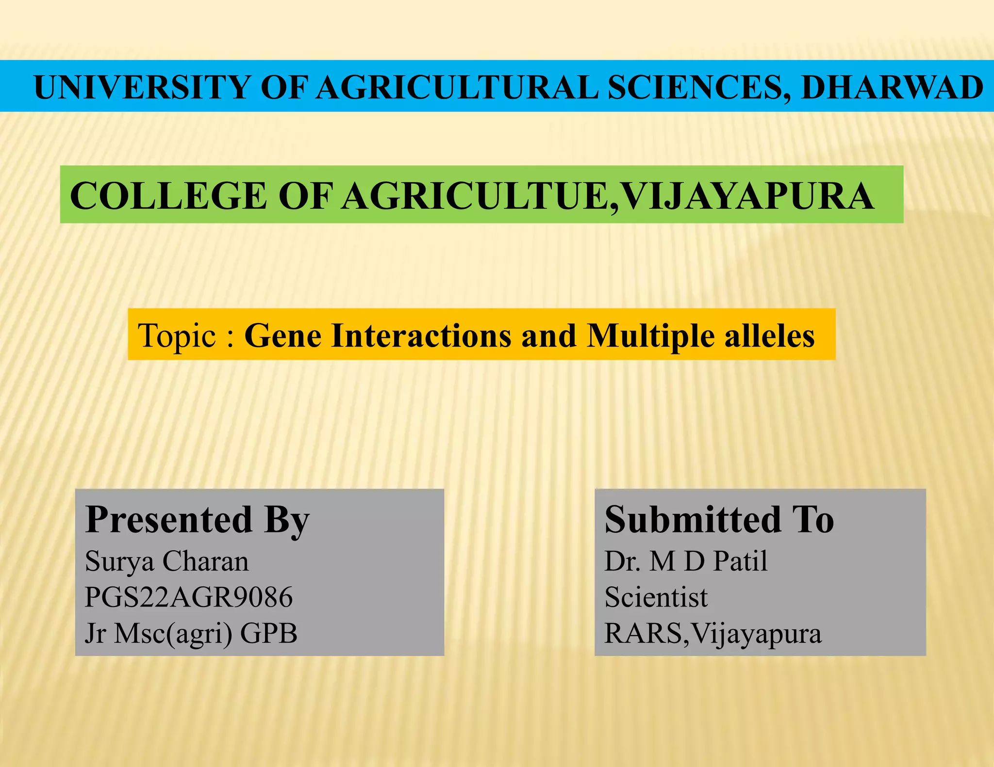 Gene interactions and multiple alleles.pptx