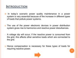 POWER QUALITY IMPROVEMENT IN A PV DISTRIBUTION SYSTEM BY USING D ...