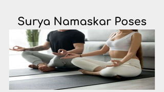 Surya Namaskar Poses
 