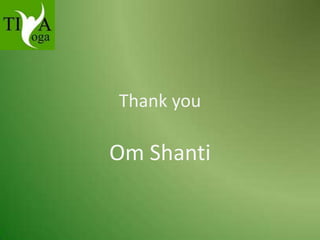 Thank you

Om Shanti

 