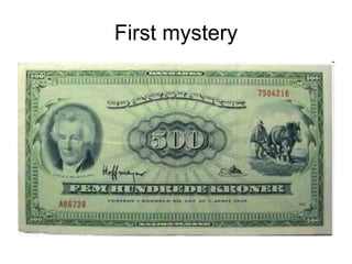 First mystery 