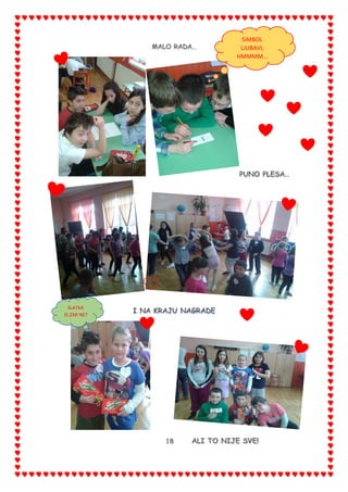 …
SIMBOL
LJUBAVI,
HMMMM…
SLATKA
JE,ZAR NE?
 