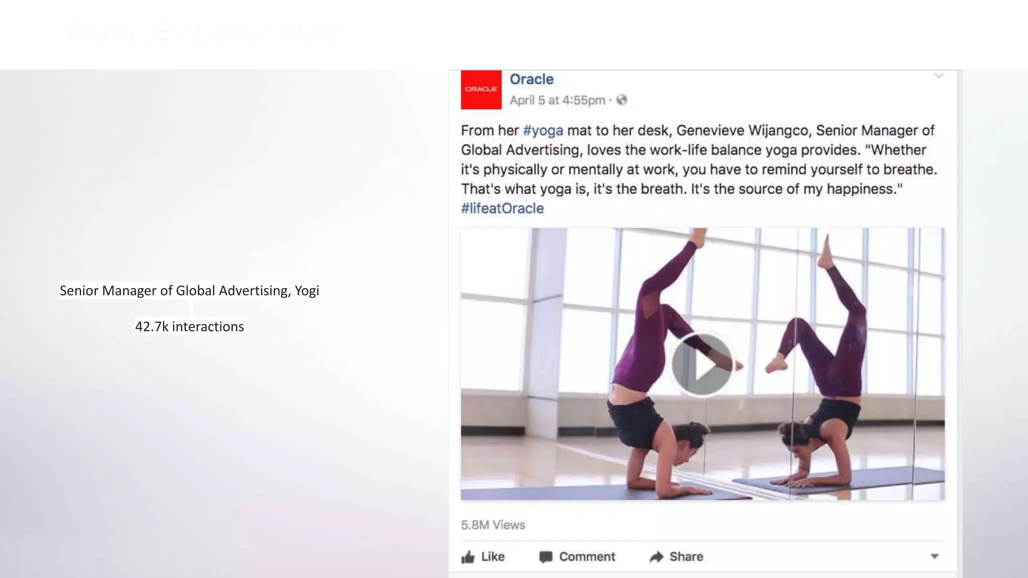 Senior Manager of Global Advertising, Yogi
42.7k interactions
Oracle, Employee Story
 