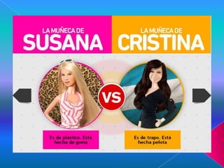 Susana vs cristina