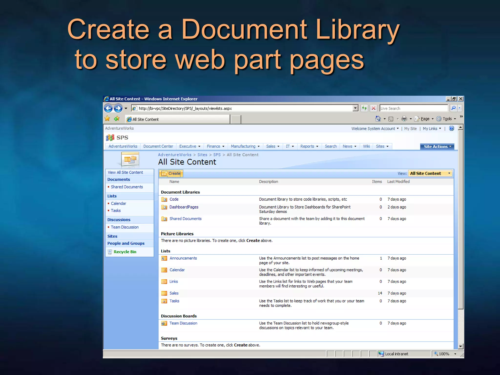 Create a Document Library to store web part pages