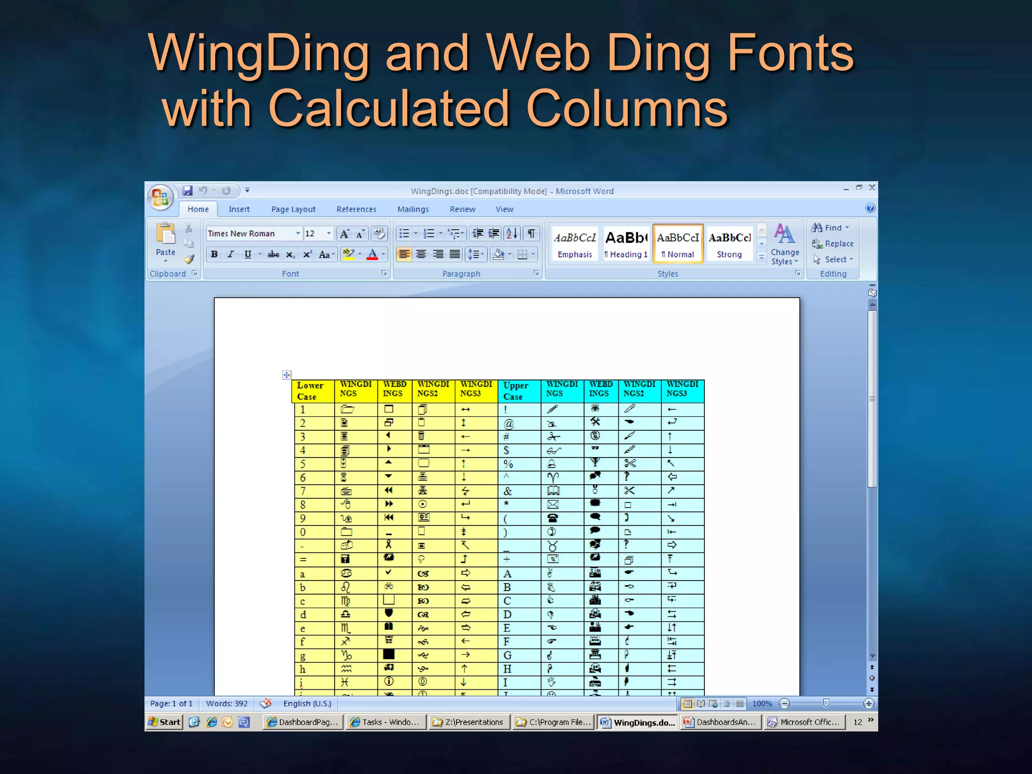 WingDing and Web Ding Fonts with Calculated Columns