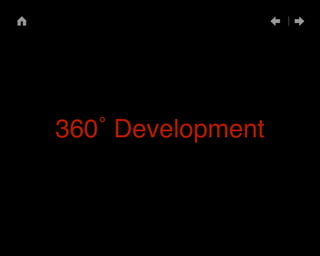 360° Development 
 
