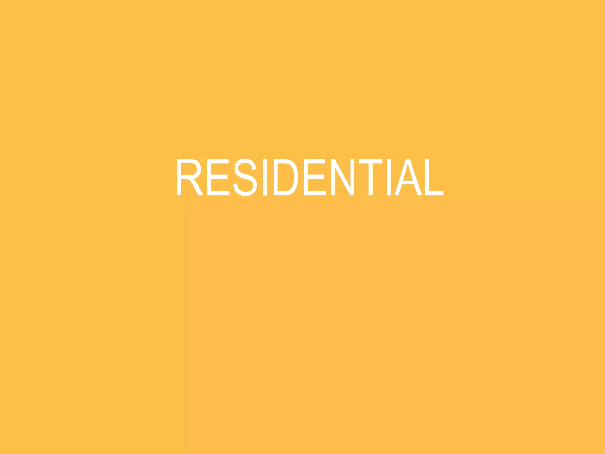 RESIDENTIAL 