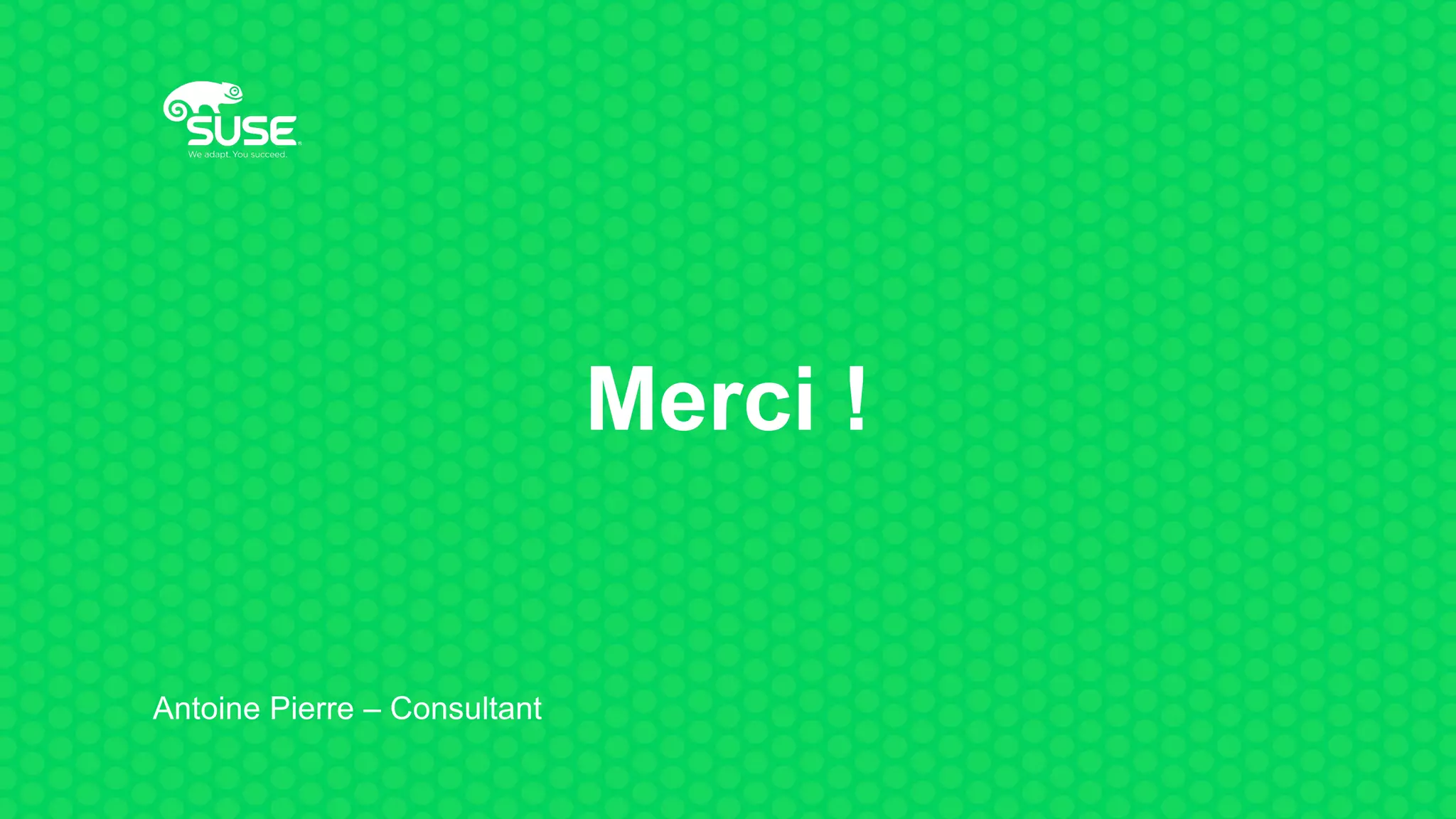 Merci !
Antoine Pierre – Consultant
 