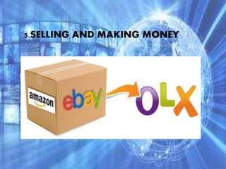 5.SELLING AND MAKING MONEY
 