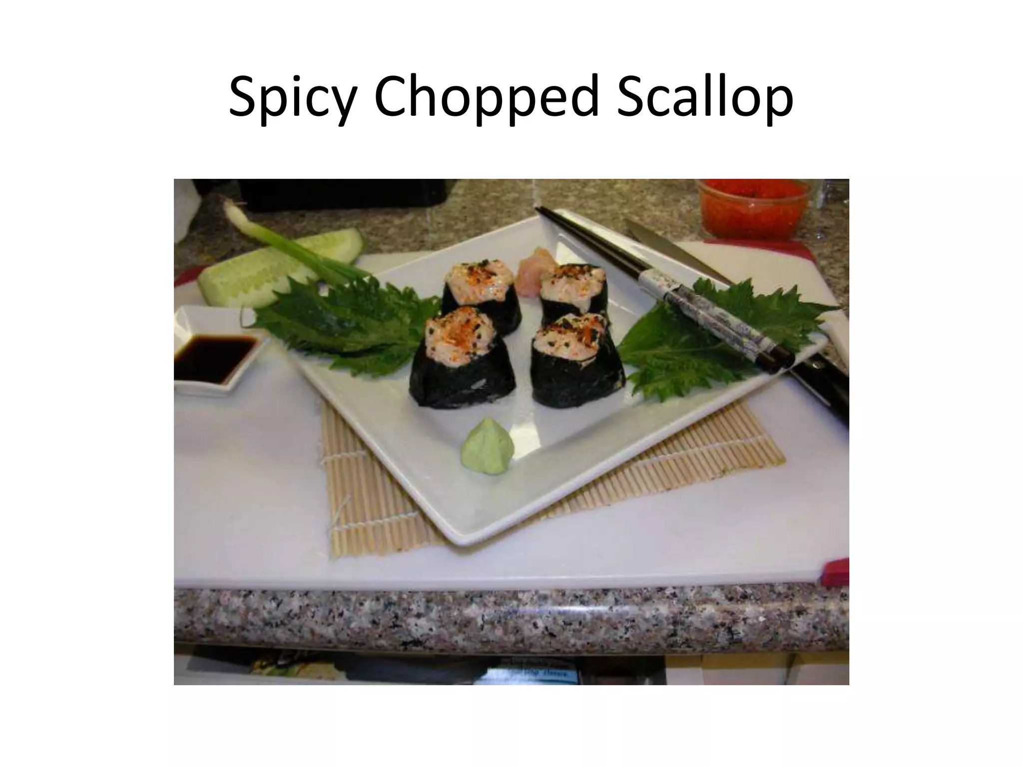 Spicy Chopped Scallop
