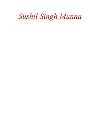Sushil Singh Munna
 