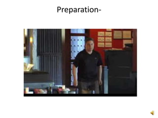 Preparation-
 