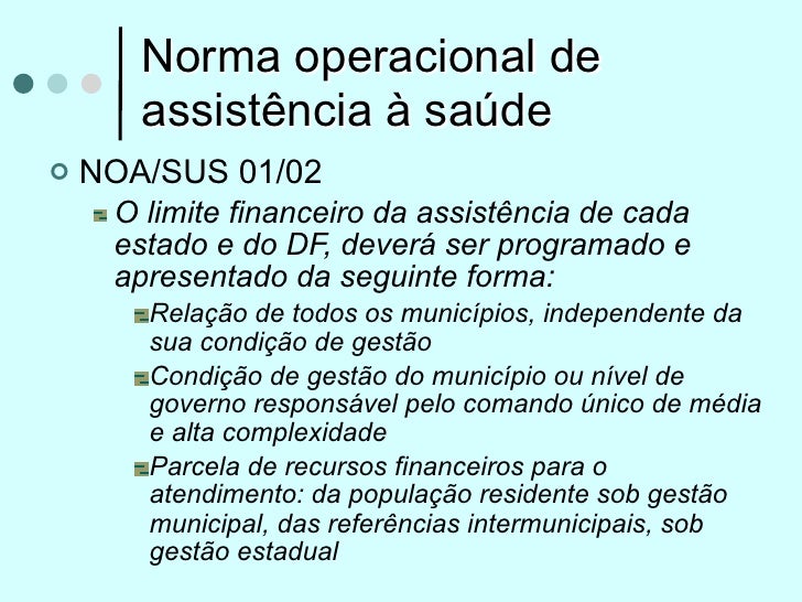 A Primeira Norma Operacional Básica Data De 1991