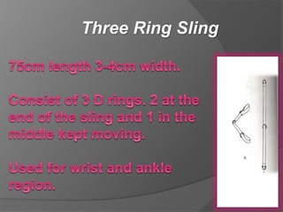 Three Ring Sling
 