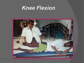 Knee Flexion
 