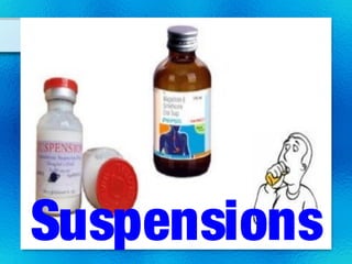 Suspensions
 