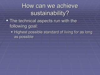 Sustainability