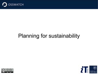 Planning for sustainability 
 
