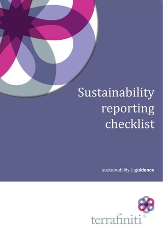 Sustainability
reporting
checklist
sustainability | guidance
 