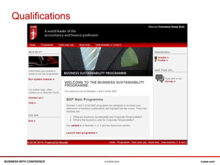 BUSINESS WITH CONFIDENCE icaew.com© ICAEW 2014
Qualifications
 