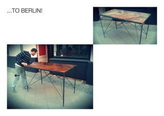 ...TO BERLIN!
 