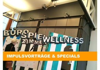 IMPULSVORTRÄGE & SPECIALS
 
