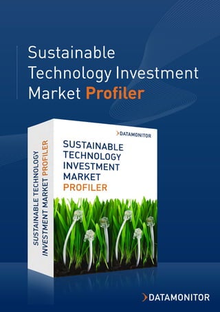 Sustainable
Technology Investment
Market Profiler
 