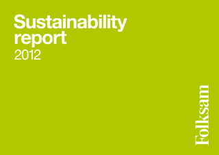 Sustainability
report
2012
 