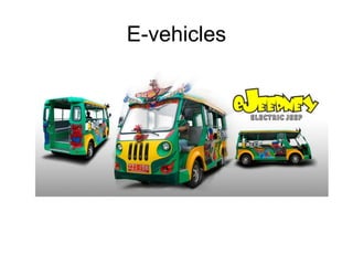 E-vehicles
 