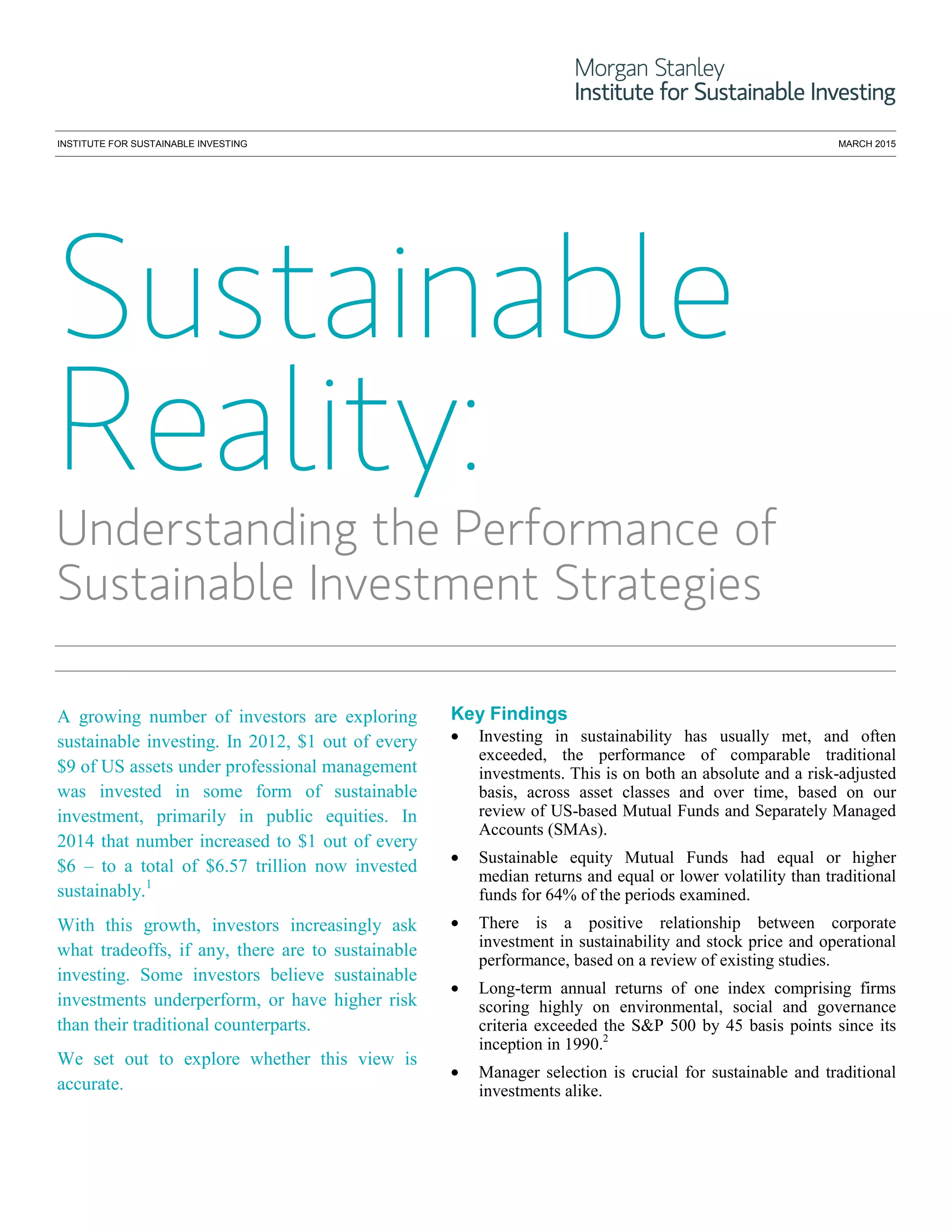 Sustainable Reality: Understanding the Performance of Sustainable ...