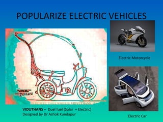 INTRODUCE MUSCLE POWERED
VEHICLES & DEVICES
 